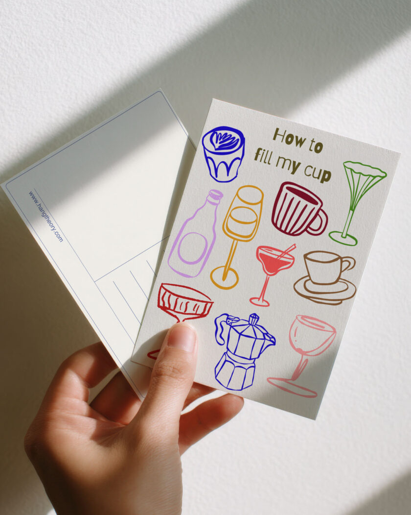 Hangtheory Postkarte "Fill my cup"